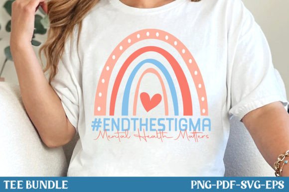 End the Stigma Rainbow Boho Graphics for T-Shirt Designs