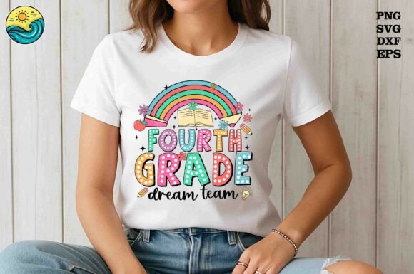 Fourth Grade Dream Team Graphics for T-Shirt Designs